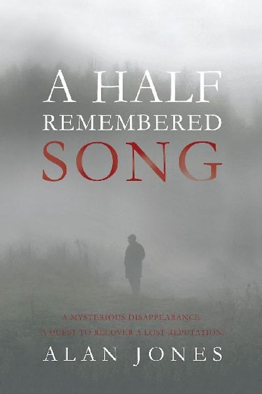 A Half Remembered Song