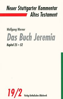Das Buch Jeremia. Kapitel 25-52