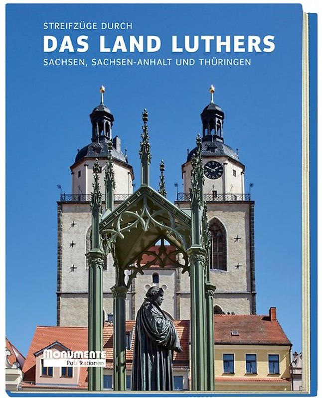 Streifzüge durch das Land Luthers
