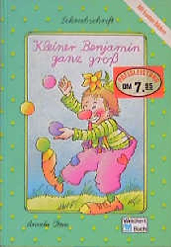 Kleiner Benjamin ganz gross. In Original Schulschreibschrift