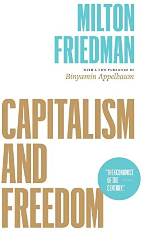 Capitalism and Freedom