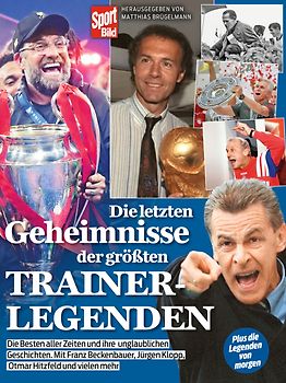 Die letzten Geheimnisse der größten Trainerlegenden