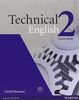 Technical English, Level.2 : Course Book: Course Book Level 2