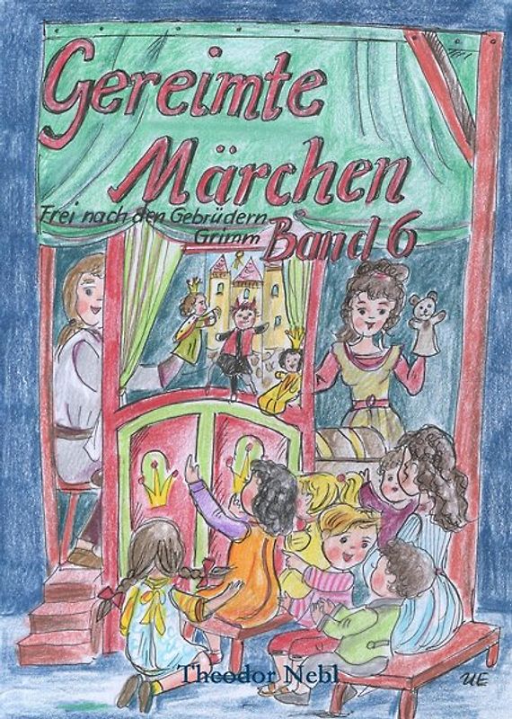 Gereimte Märchen Band 6