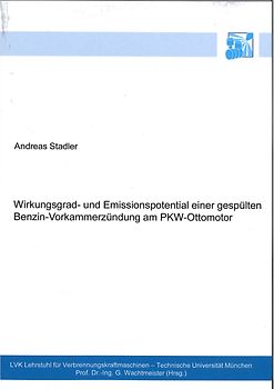 Wirkungsgrad- und Emissionspotential einer gespülten Benzin-Vorkammerzündung am PKW-Ottomotor
