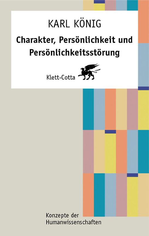 Charakter, Persönlichkeit und Persönlichkeitsstörung (Konzepte der Humanwissenschaften)