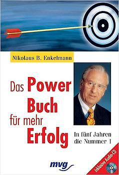 Das Power-Buch für mehr Erfolg. In fünf Jahren die Nummer 1