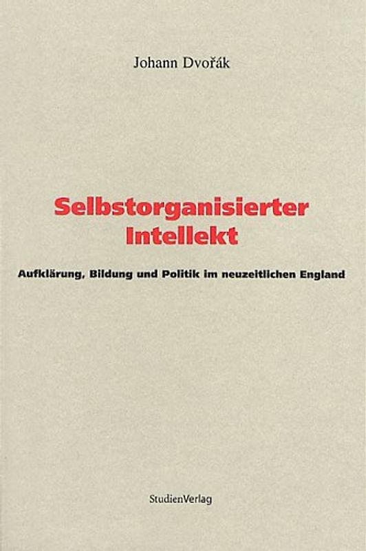 Selbstorganisierter Intellekt