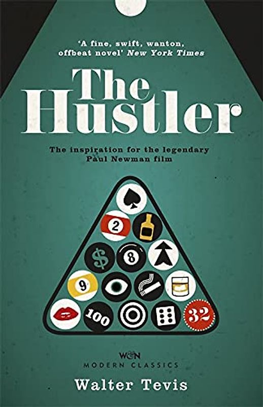 The Hustler: From the author of The Queen’s Gambit – now a major Netflix drama (W&N Essentials)