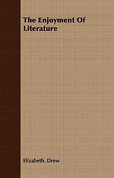 The Enjoyment Of Literature