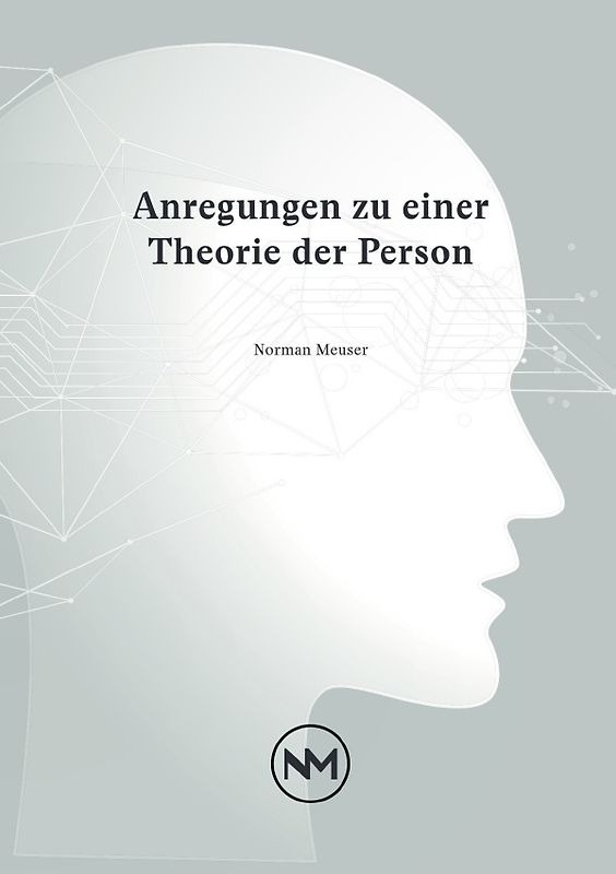 Anregungen zu einer Theorie der Person