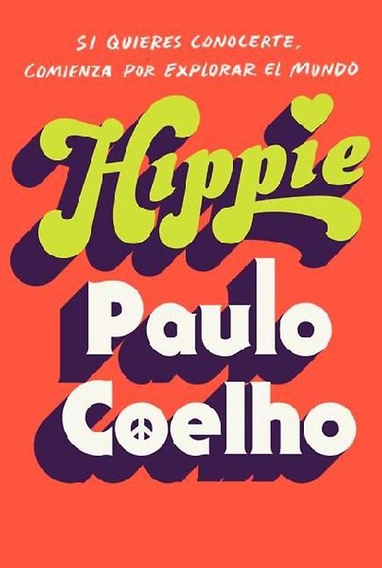 Hippie (Spanish Edition)