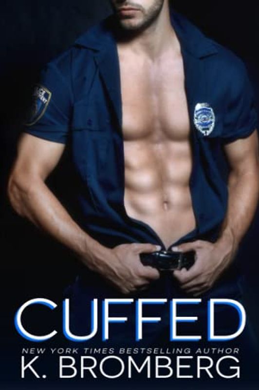 Cuffed (The Everyday Heroes Series, Band 1)