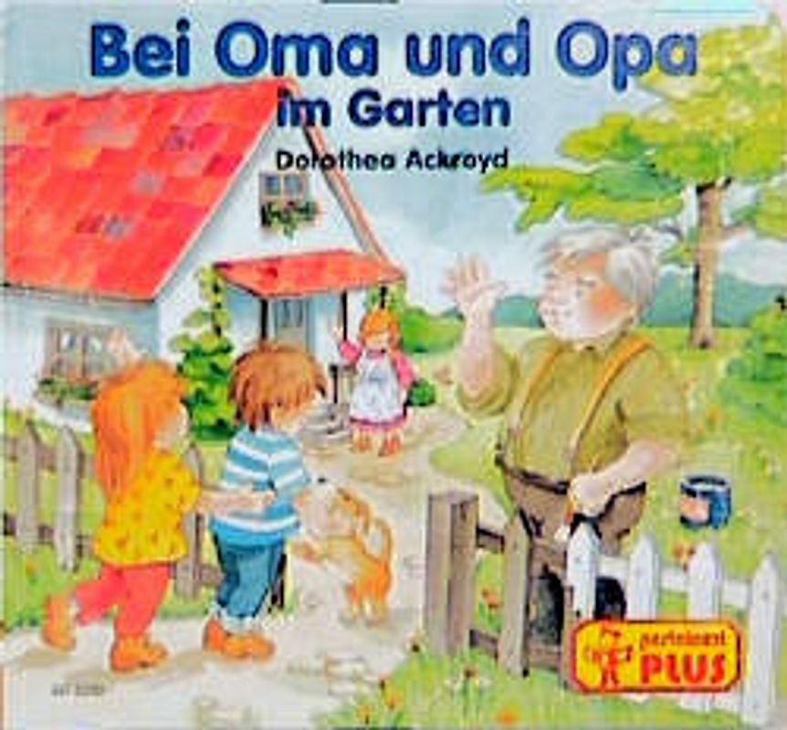 Bei Oma und Opa im Garten