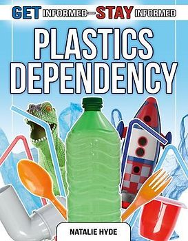 Plastics Dependency