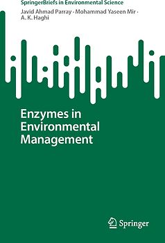 Enzymes in Environmental Management