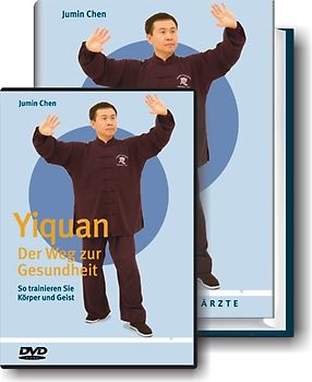 Yiquan - Der Weg zur Gesundheit  (Buch + DVD). So trainieren Sie Körper und Geist