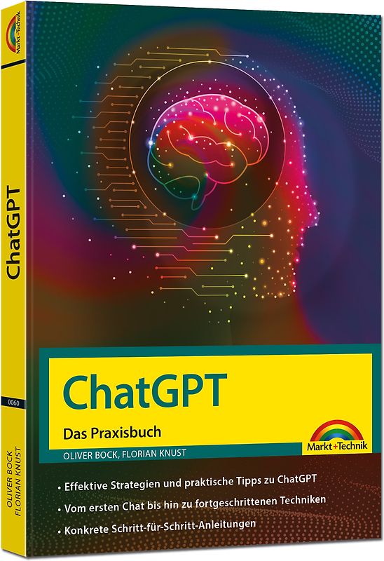 ChatGPT - Das Praxisbuch -