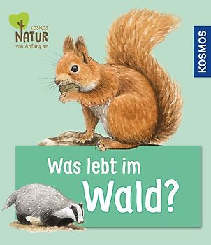 Was lebt im Wald?