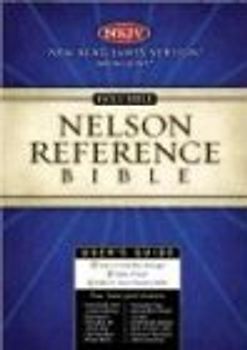 Nelson Reference Bible-NKJV - Thomas Nelson Publishers