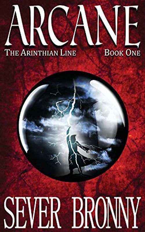 Arcane (The Arinthian Line, Band 1)