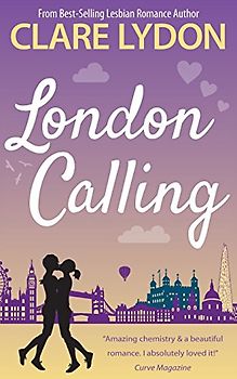 London Calling (London Romance Series, Band 1)
