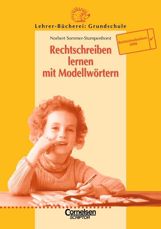 Lehrerbücherei Grundschule / Rechtschreiben lernen mit Modellwörtern