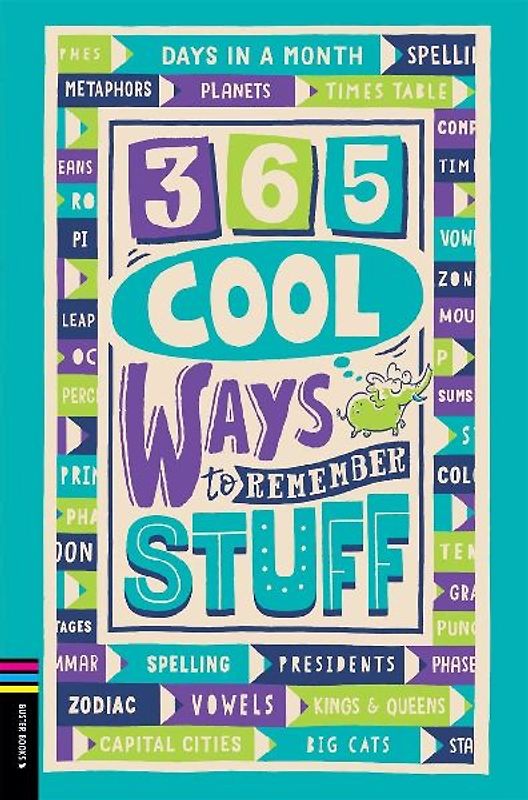 365 Cool Ways to Remember Stuff