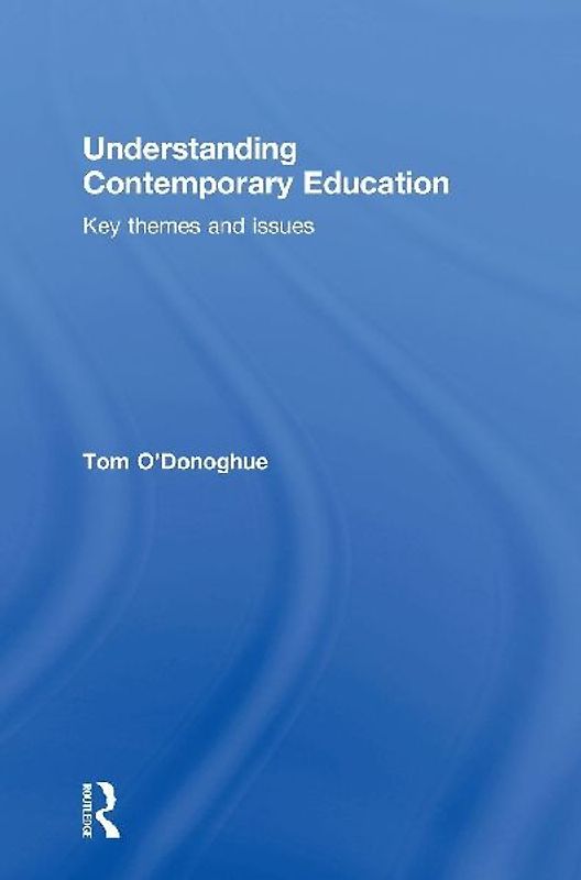 Understanding Contemporary Education