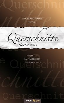 Querschnitte Herbst 2009