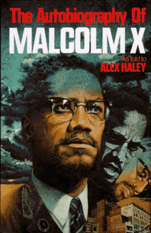 Autobiography of Malcolm X - X, MALCOLM