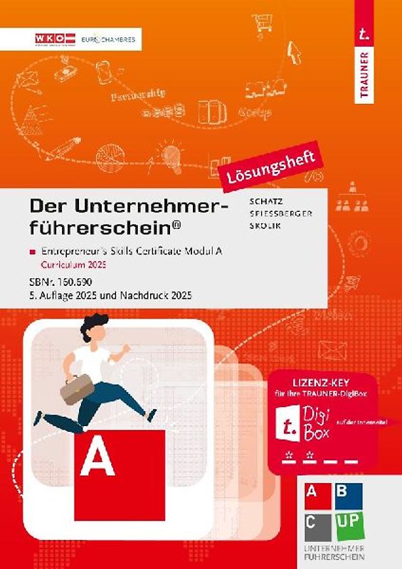 Der Unternehmerführerschein - Entrepreneur's Skills Certificate, Modul A Lösungsheft