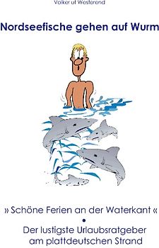 Nordseefische gehen auf Wurm