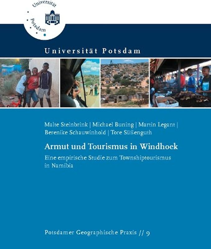 Armut und Tourismus in Windhoek