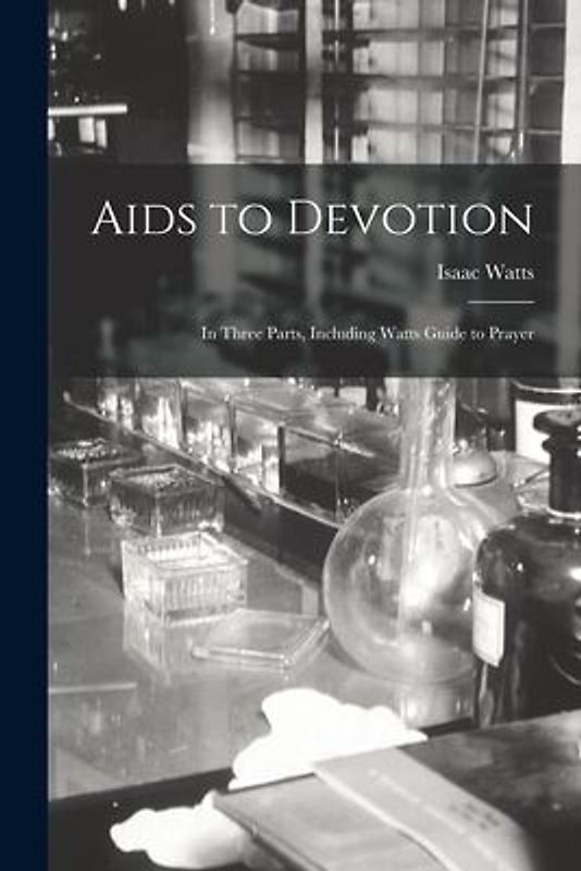 Aids to Devotion