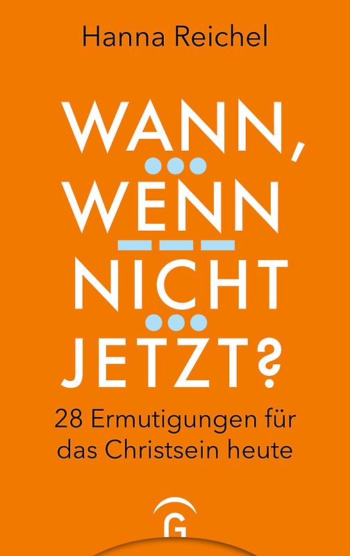 Wann, wenn nicht jetzt?