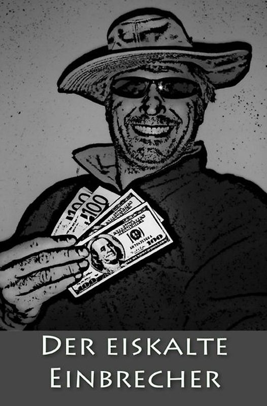 Der eiskalte Einbrecher