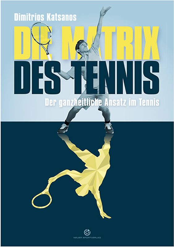 Die Matrix des Tennis