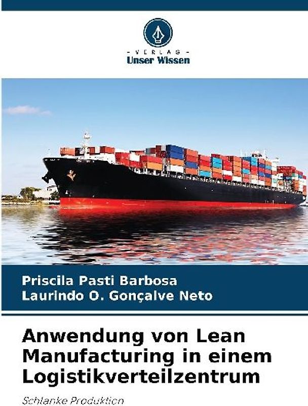 Anwendung von Lean Manufacturing in einem Logistikverteilzentrum