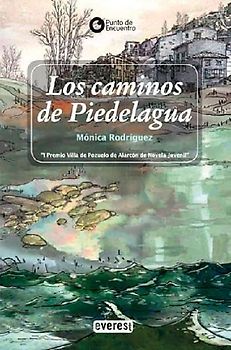 Los caminos de Piedelegua
