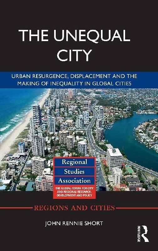 The Unequal City