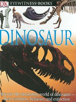 Dinosaur (DK Eyewitness Books)