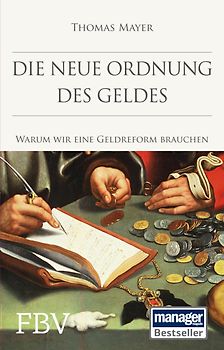 Die neue Ordnung des Geldes