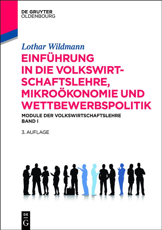 Einführung in die Volkswirtschaftslehre, Mikroökonomie und Wettbewerbspolitik