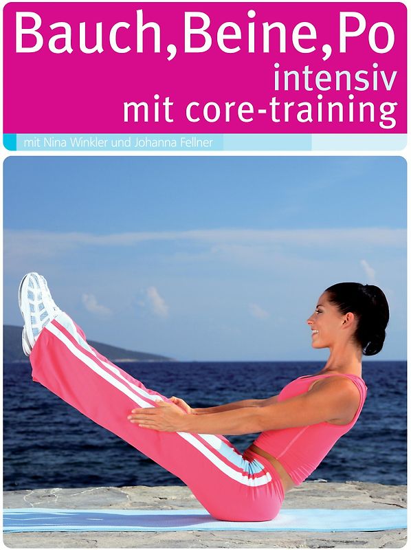 Bauch-Beine-Po intensiv mit Core Training DVD