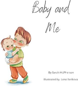 Baby and Me - Big Brother Version