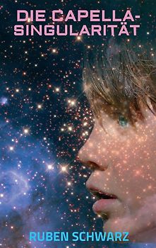 DIE CAPELLA-SINGULARITÄT