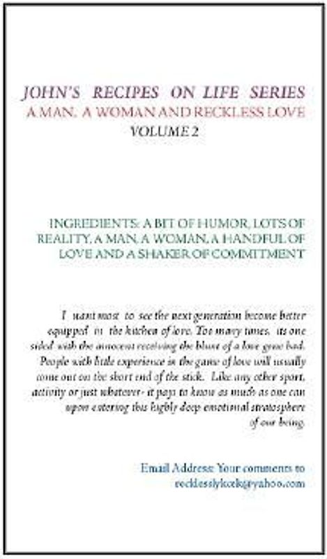 John's Recipes on Life Series