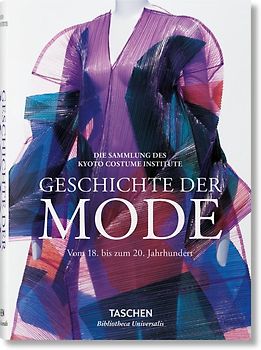 Geschichte der Mode. Vom 18. bis zum 20. Jahrhundert