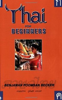 Thai for Beginners - Becker, Benjawan Poomsan